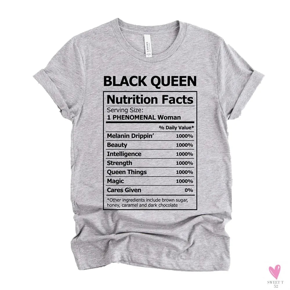 Black Queen Nutritional Facts T-Shirt for Women & Girls, Graphic Melanin T-Shirts