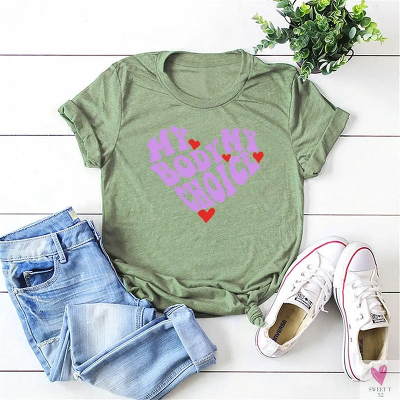 My Body/My Choice T-Shirt - 1973 Protect Roe V Wade, Women's Rights, Pro Choice Feminist Graphic Casual Tee
