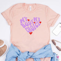 My Body/My Choice T-Shirt - 1973 Protect Roe V Wade, Women's Rights, Pro Choice Feminist Graphic Casual Tee